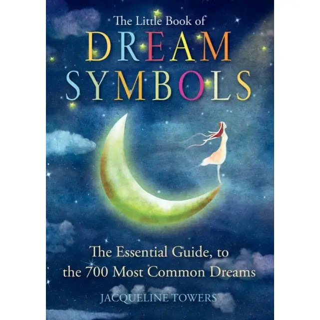 Little Book of Dream Symbols: Mystical Guide for Interpretation