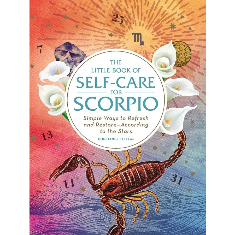 Little Book of Self-Care for Scorpio: Healing Zodiac Guide