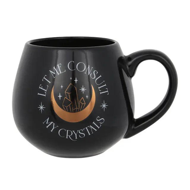 Crystal Themed Let Me Consult My Crystals Rounded Mug