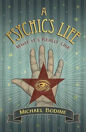 A Psychic's Life: Mystical Psychic Book Insights