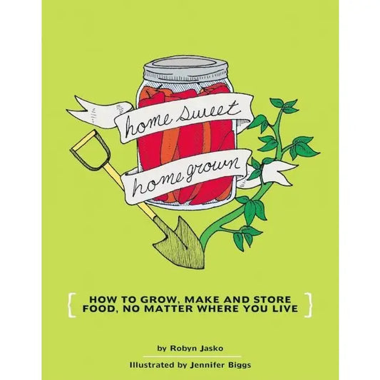 Home Sweet Home Grown Book: DIY Food Guide | Mystics Vibe