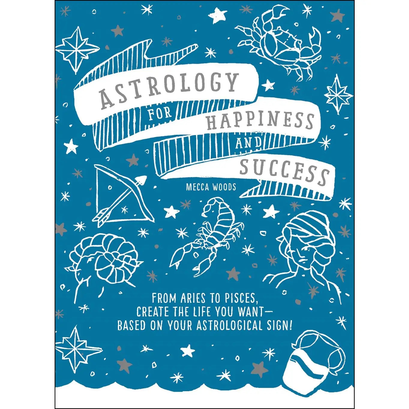 Astrology For Happiness And Success Book Guide | Mystics Vibe