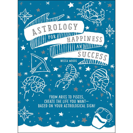 Astrology For Happiness And Success Book Guide | Mystics Vibe