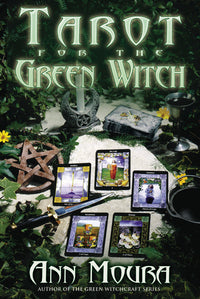 Tarot for the Green Witch Book: Ritual Divination Guide
