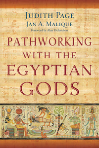 Pathworking With Egyptian Gods: Mystical Book Guide