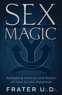 Sex Magic Mystical Book For Ritual Power Mystics Vibe