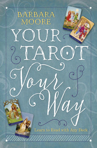 Your Tarot Your Way: Personal Tarot Learning Book