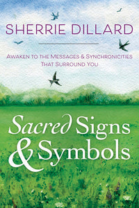 Sacred Signs And Symbols Book For Daily Spiritual Guidance