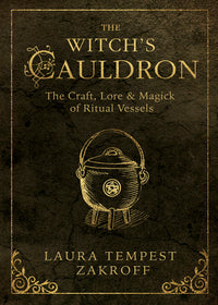 The Witch's Cauldron Witchcraft Ritual Guide Book