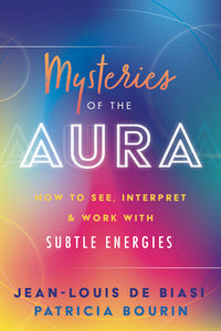 Beginner Psychic Healing Mysteries Of The Aura Book