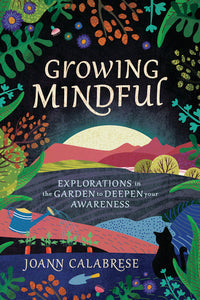 Growing Mindful: Earth-Centered Mindfulness Book Guide