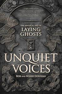 Unquiet Voices Paranormal Field Guide Book