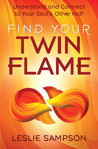 Find Your Twin Flame: Mystical Book for Soul Connections