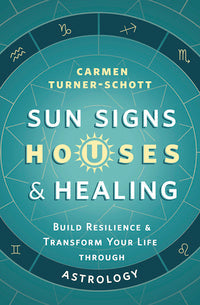 Astrology Book: Sun Signs, Houses, and Healing Guide