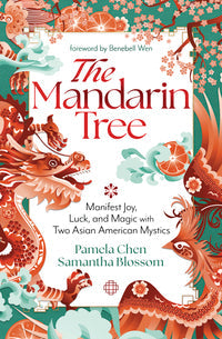 The Mandarin Tree Ancient Magic Book for Joy and Luck