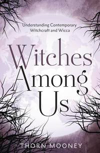 Witches Among Us: Essential Witchcraft Guide Book