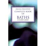 Ritual Baths Book: Complete Guide for Love and Health