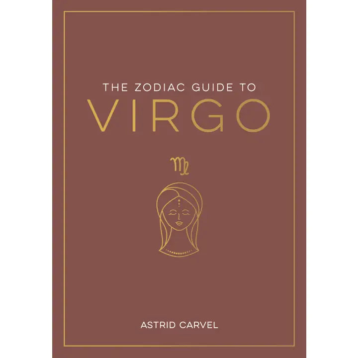 The Zodiac Guide To Virgo: Astrological Book for Self-Discovery