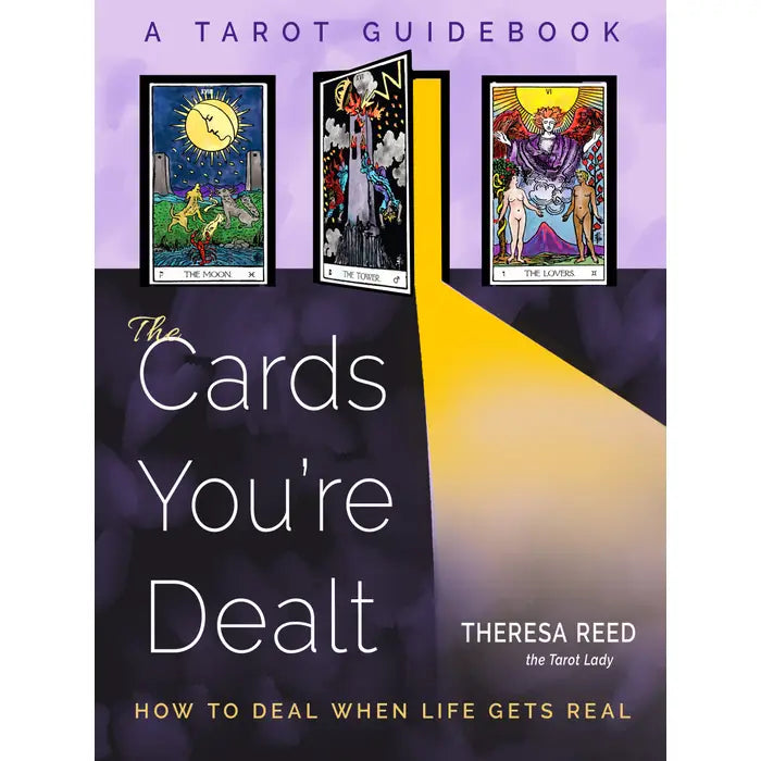 The Cards You're Dealt Tarot Book: Mystical Guidance