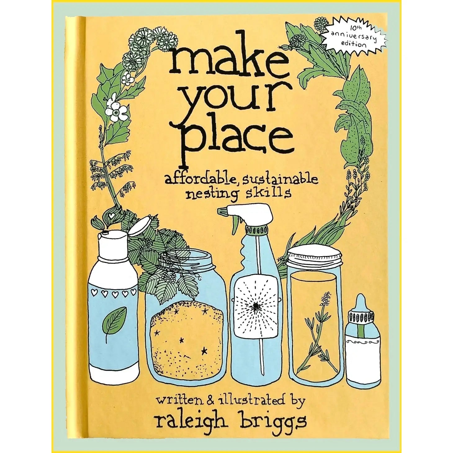 Make Your Place Book: Sustainable Nesting Skills | Mystics Vibe