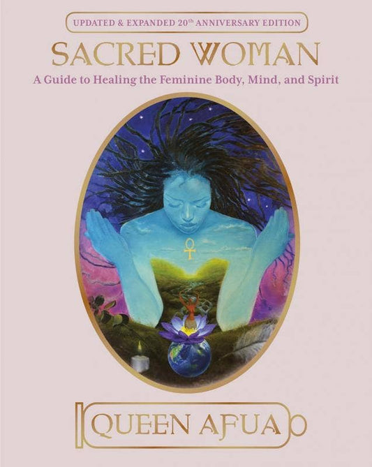 Sacred Woman by Queen Afua - Holistic Book | Mystics Vibe