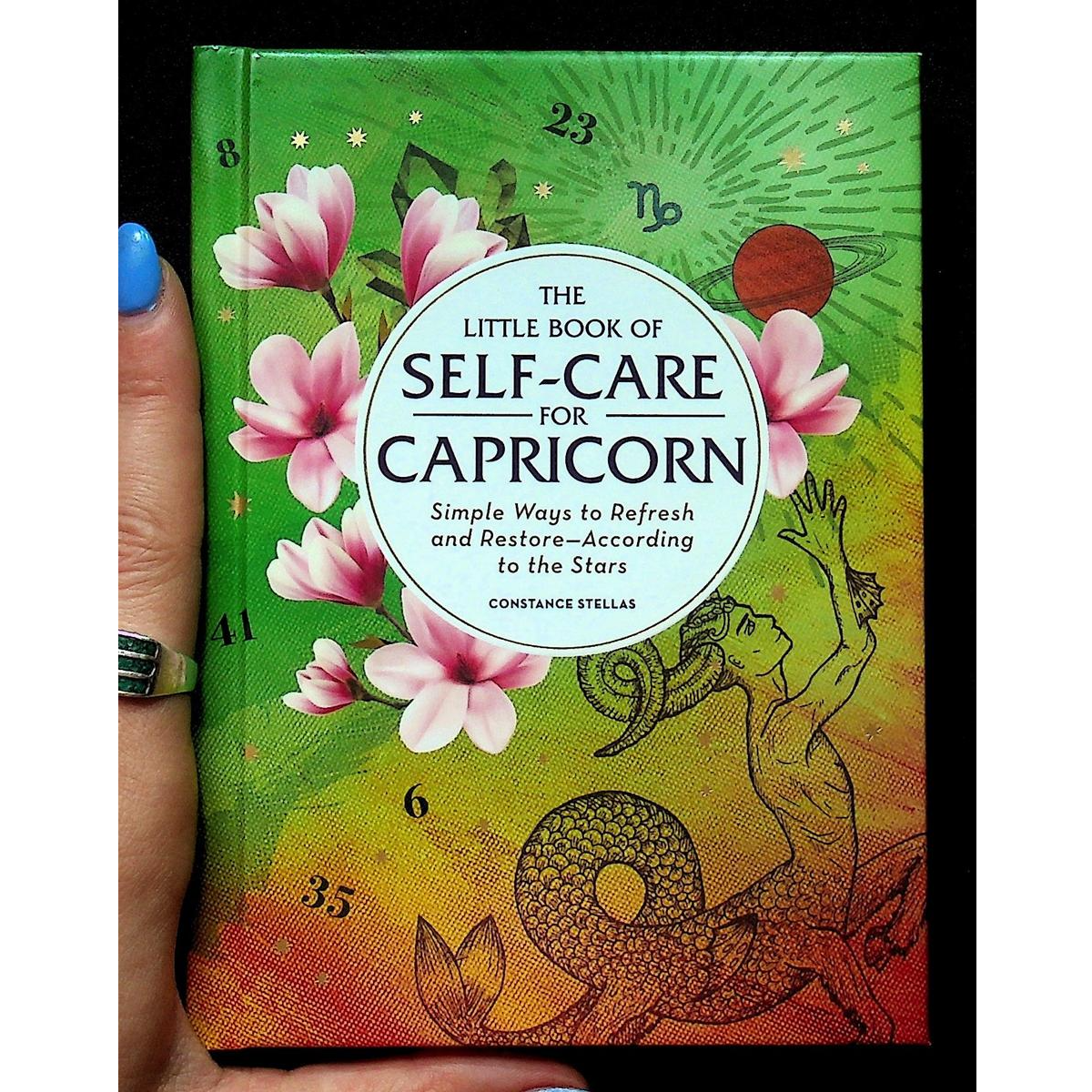 Capricorn Self-Care Book: Zodiac Tips for Mind, Body, and Soul