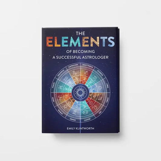 The Elements of Becoming a Successful Astrologer Book