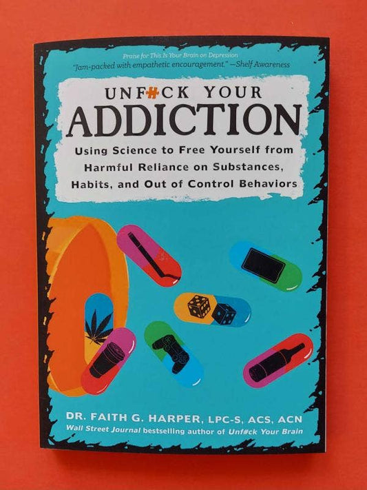 Unfuck Your Addiction - Book for Recovery | Mystics Vibe