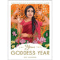 Your Goddess Year: Divine Feminine Guide Book for Rituals