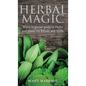 Herbal Magic: Wicca Beginner guide to Herbs and plants for Rituals and Spells - Hardcover