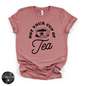 Not Your Cup of Tea Tee (BLACK DESIGN) | Sassy Graphic T-Shirt