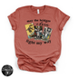 May The Bridges I Burn Light My Way Tee (BLACK DESIGN) | Bold Statement Graphic T-Shirt