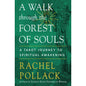 Pollack's Tarot Book: A Walk Through The Forest Of Souls