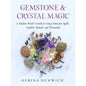 Gemstone and Crystal Magic Book: Modern Witch's Guide