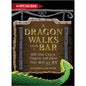 A Dragon Walks Into A Bar: RPG Joke Book for D&D Fans