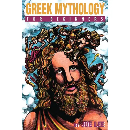 Greek Mythology For Beginners: Essential Myth Book Guide