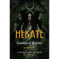Hekate: Goddess of Witches - Paperback