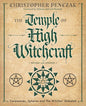 The Temple of High Witchcraft: A Ceremonial Magick Book