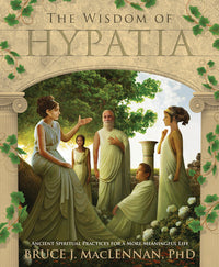 The Wisdom of Hypatia: Spiritual Book for Mystics | Vibe