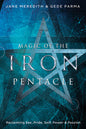 Magic Of Iron Pentacle: Reclaiming Power Passion Book