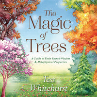 The Magic of Trees: Mystical Book on Sacred Wisdom