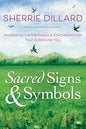 Sacred Signs And Symbols Book For Daily Spiritual Guidance