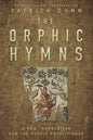 The Orphic Hymns: Powerful Ancient Greek Ritual Book