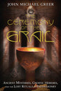 Mystical Ancient Ritual Book: The Ceremony of the Grail