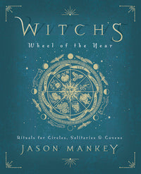 Mystical Witch's Wheel Of The Year Ritual Book