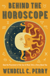 Behind The Horoscope: Astrological Book On Sun And Moon