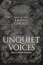 Unquiet Voices Paranormal Field Guide Book