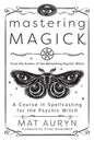 Mastering Magick Book: Psychic Abilities And Ritual Spells