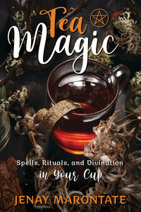 Tea Magic Beginner's Book for Intuition and Health