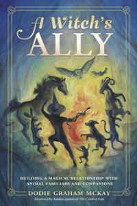 A Witch's Ally: Book on Animal Magic and Rituals | Mystics Vibe